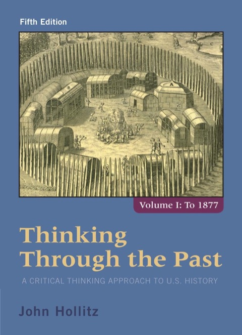 Cover image for book Thinking Through the Past, Volume I
