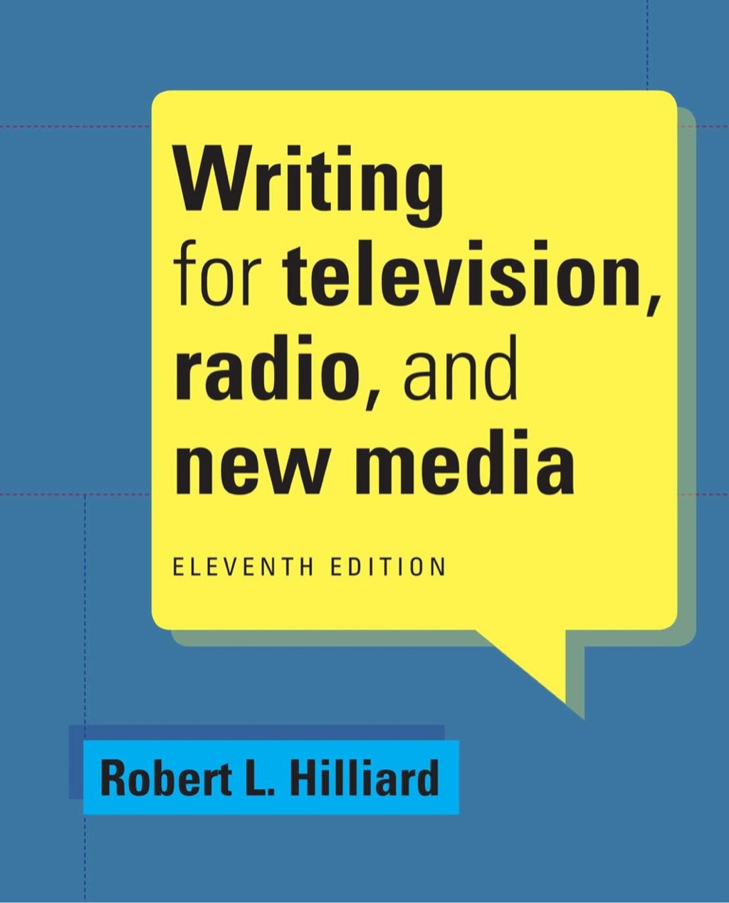 Page Fidelity Writing for Television, Radio, and New Media; $68.81
