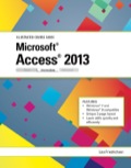 Illustrated Course Guide: Microsoft Access 2013 Intermediate - Lisa Friedrichsen