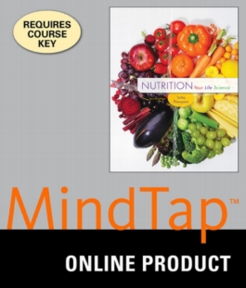 Cover image for book MindTap Nutrition for Turley/Thompson's Nutrition Your Life Science, 2nd Edition, [Instant Access], 1 term (6 months)