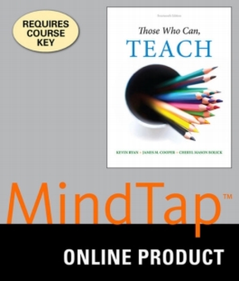 Cover image for book MindTap Education for Ryan/Cooper/Bolick's Those Who Can, Teach