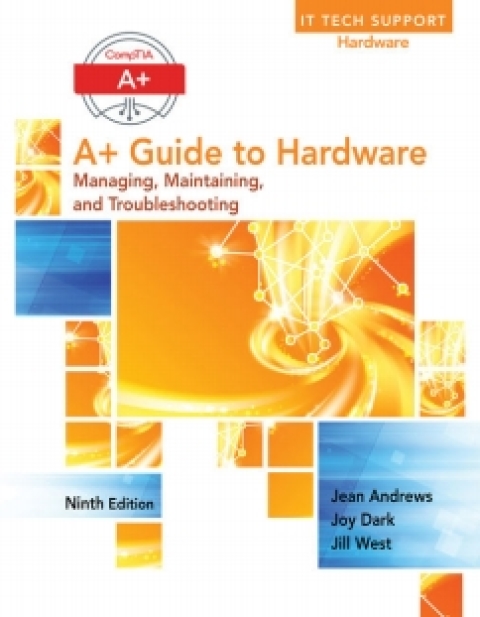 Cover image for book LabConnection for Andrews' A+ Guide to Hardware, 9th Edition, [Instant Access], 2 terms (12 months)
