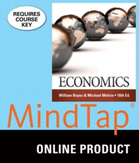 Cover image for book MindTap Economics for Boyes/Melvin's Economics, 10th Edition, [Instant Access], 2 terms (12 months)