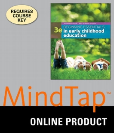 Cover image for book MindTap Education for Gordon/Williams Browne's Beginning Essentials in Early Childhood Education