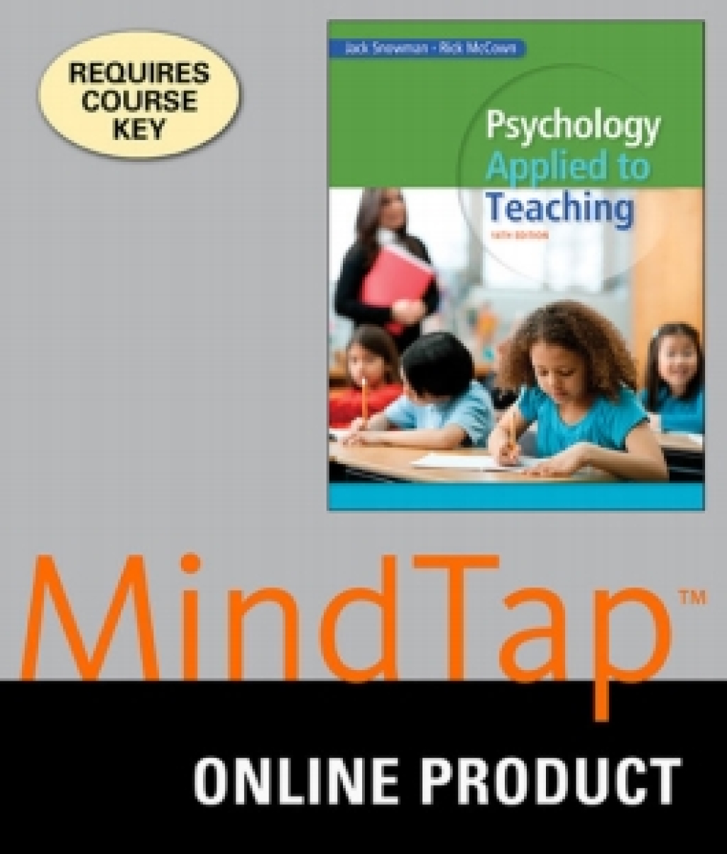 Online Resource MindTap Education for Snowman/McCown's Psychology Applied to Teaching; $148.44