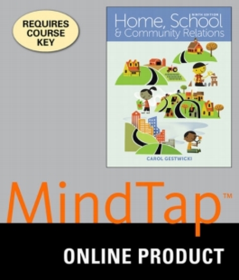 Cover image for book MindTap Education for Gestwicki's Home, School, and Community Relations, 9th Edition, [Instant Access], 1 term (6 months)