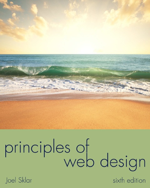 Cover image for book Principles of Web Design: The Web Warrior Series