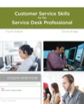 A Guide to Customer Service Skills for the Service Desk Professional - Donna Knapp