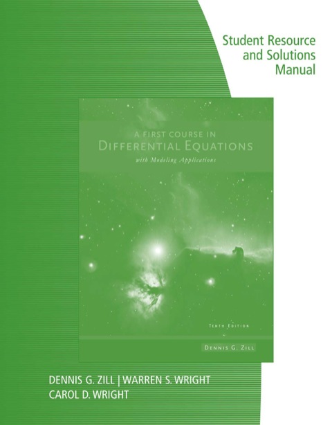 Cover image for book Student Resource with Solutions Manual for Zill's A First Course in Differential Equations with Modeling Applications, 10th