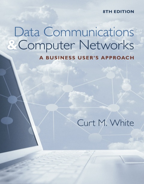Cover image for book Data Communications and Computer Networks: A Business User's Approach