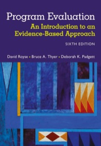 Cover image: Program Evaluation: An Introduction to an Evidence-Based Approach 6th edition 9781305733480