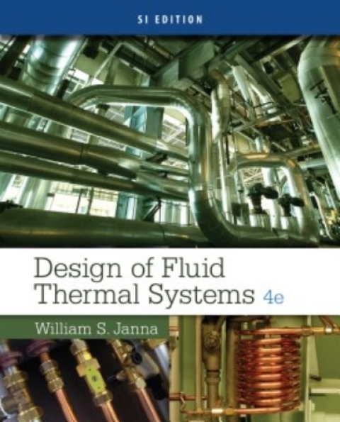 Cover image for book MindTap Engineering for Janna's Design of Fluid Thermal Systems, SI Edition, 4th Edition, [Instant Access], 1 term (6 months)