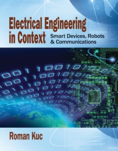 Cover image for book MindTap Engineering for Kuc's Electrical Engineering in Context: Smart Devices, Robots & Communications, 1st Edition, [Instant Access], 1 term (6 months)