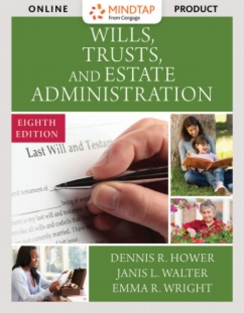 Cover image for book MindTap Paralegal for Hower/Walter/Wright's Wills, Trusts, and Estates Administration, 8th Edition, [Instant Access], 1 term (6 months)