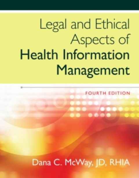 Cover image for book MindTap Health Information Management for McWay's Legal and Ethical Aspects of Health Information Management, 4th Edition, [Instant Access], 2 terms (12 months)
