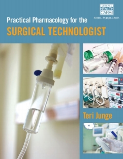 Cover image for book MindTap Surgical Technology for Junge's Practical Pharmacology for the Surgical Technologist, 1st Edition, [Instant Access], 2 terms (12 months)