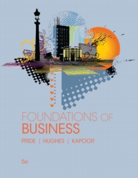 Cover image for book MindTap Introduction to Business for Pride/Hughes/Kapoor's Foundations of Business, 5th Edition, [Instant Access], 1 term (6 months)