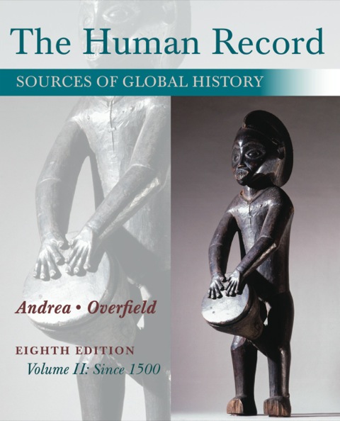 Cover image for book The Human Record: Sources of Global History, Volume II: Since 1500