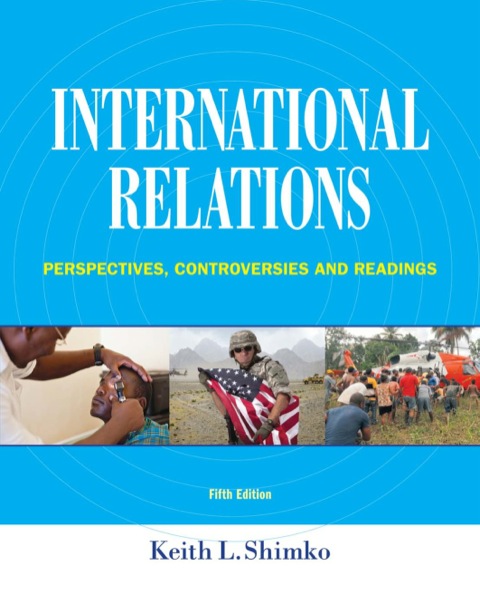 Cover image for book International Relations: Perspectives, Controversies and Readings