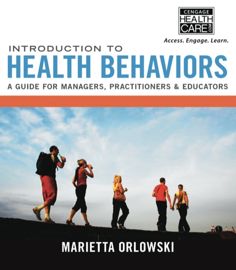 Cover image for book Introduction to Health Behaviors: A Guide for Managers, Practitioners & Educators