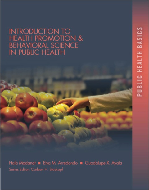 Cover image for book Introduction to Health Promotion & Behavioral Science in Public Health