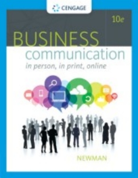 Cover image for book MindTap Business Communication for Newman's Business Communication: In Person, In Print, Online
