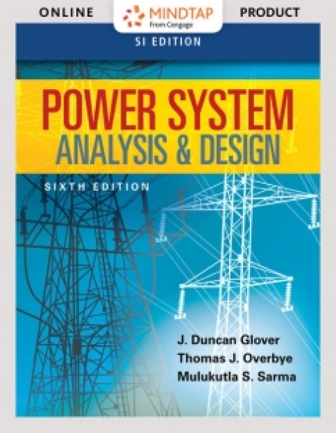 Cover image for book MindTap Engineering for Glover/Overbye/Sarma's Power System Analysis and Design, SI Edition