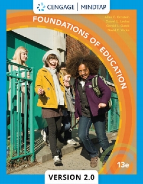 Cover image for book MindTap Education for Ornstein/Levine/Gutek/Vocke's Foundations of Education, 13th Edition, [Instant Access], 1 term (6 months)