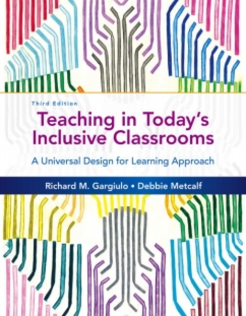 Cover image for book MindTap Education for Gargiulo/Metcalf's Teaching in Today's Inclusive Classrooms: A Universal Design for Learning Approach, 3rd Edition, [Instant Access], 1 term (6 months)