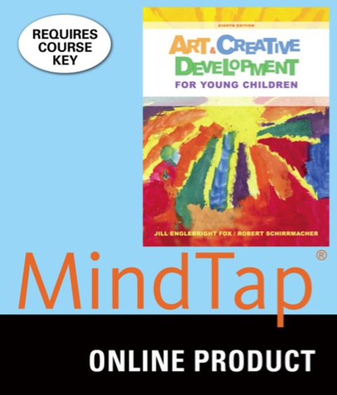 Cover image for book MindTap Education for Fox/Schirrmacher's Art and Creative Development for Young Children, 8th Edition, [Instant Access], 1 term (6 months)