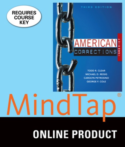 Cover image for book MindTap Criminal Justice for Clear/Reisig/Petrosino/Cole's American Corrections in Brief