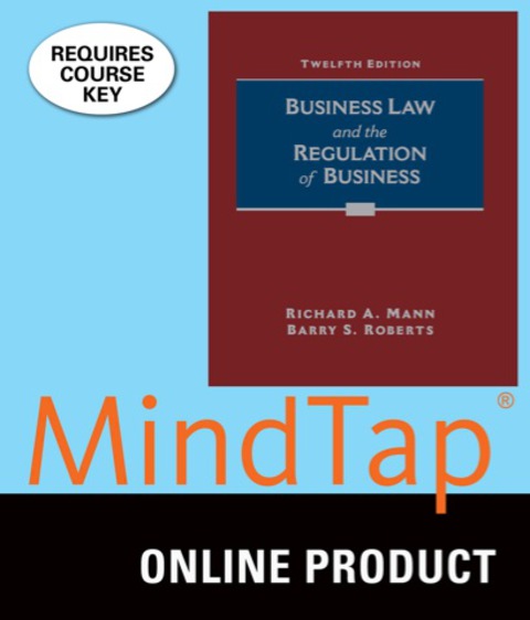 Cover image for book MindTap Business Law for Mann/Roberts' Business Law and the Regulation of Business, 12th Edition, [Instant Access], 1 term (6 months)
