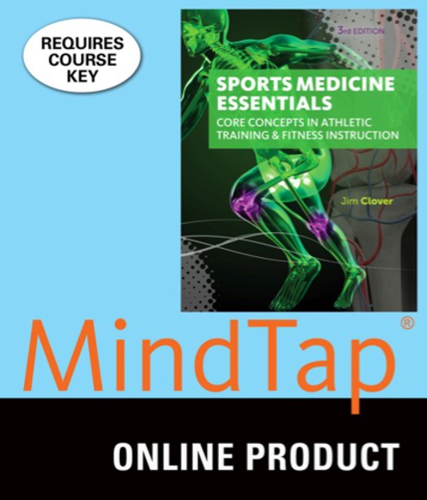 Cover image for book MindTap Sports Medicine Online Courseware to Accompany Clover's Sports Medicine Essentials: Core Concepts in Athletic Training & Fitness Instruction, 3rd Edition, [Instant Access], 2 terms (12 months)