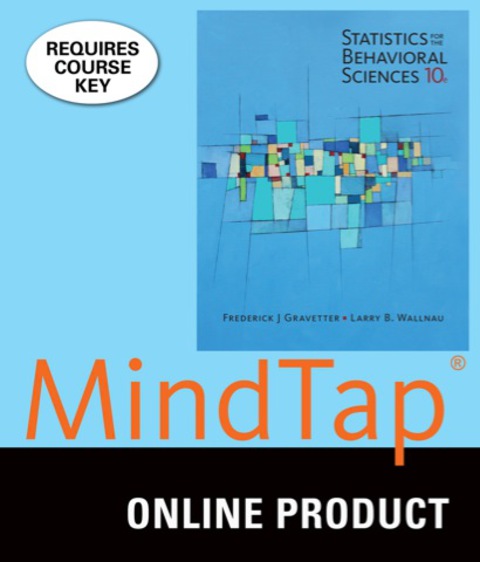 Cover image for book MindTap Psychology for Gravetter/Wallnau's Statistics for The Behavioral Sciences