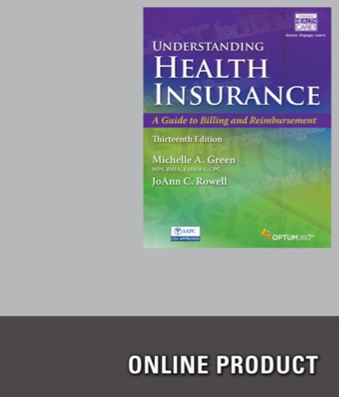 Cover image for book Premium Website for Green's Understanding Health Insurance: A Guide to Billing and Reimbursement, 13th Edition, [Instant Access], 2 terms (12 months)