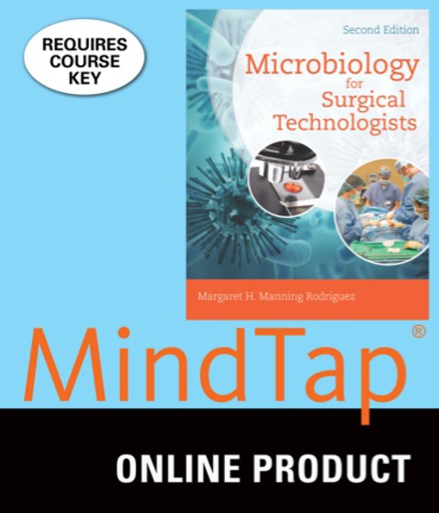 Cover image for book MindTap Surgical Technology for Rodriguez's Microbiology for Surgical Technologists, 2nd Edition, [Instant Access], 2 terms (12 months)