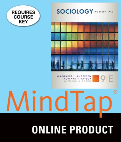 Cover image for book MindTap Sociology for Andersen/Taylor's Sociology: The Essentials, 9th Edition, [Instant Access], 1 term (6 months)