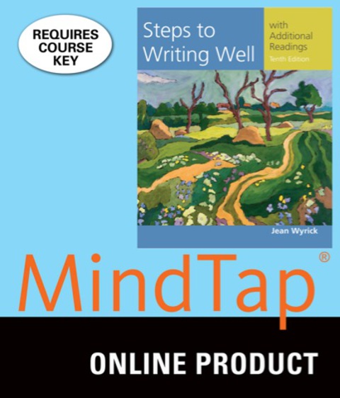 Cover image for book MindTap English for Wyrick's Steps to Writing Well with Additional Readings