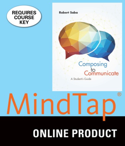 Cover image for book MindTap English for Saba's Composing to Communicate: A Student's Guide, 1st Edition, [Instant Access], 1 term (6 months)