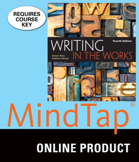 Cover image for book MindTap English for Blau/Burak's Writing in the Works