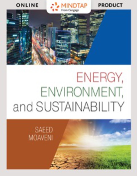 Cover image for book MindTap Engineering for Moaveni's Energy, Environment, and Sustainability, 1st Edition, [Instant Access], 1 term (6 months)