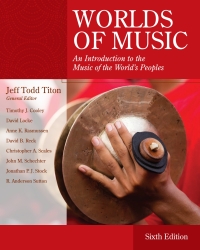 Cover image: Worlds of Music: An Introduction to the Music of the World’s Peoples 6th edition 9781305994584