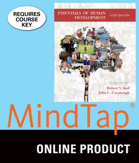 Cover image for book MindTap Psychology for Kail/Cavanaugh's Essentials of Human Development