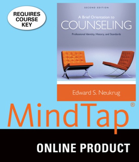 Cover image for book MindTap Counseling for Neukrug's A Brief Orientation to Counseling, 2nd Edition, [Instant Access], 1 term (6 months)