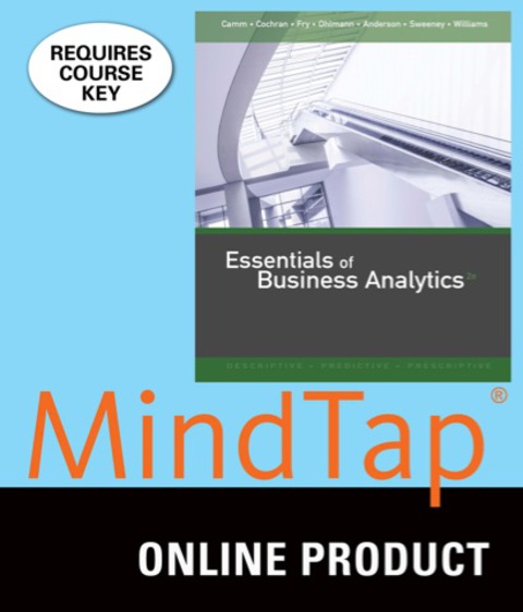 Cover image for book MindTap Business Analytics for Camm/Cochran/Fry/Ohlmann/Anderson/Sweeney/Williams' Essentials of Business Analytics, 2nd Edition, [Instant Access], 1 term (6 months)