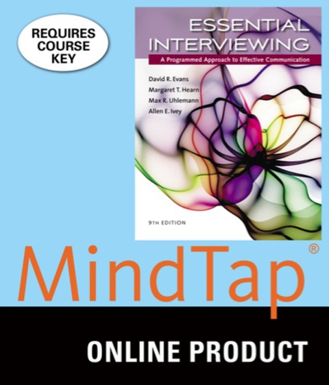 Cover image for book MindTap Counseling for Evans/Hearn/Uhlemann/Ivey's Essential Interviewing: A Programmed Approach to Effective Communication, 9th Edition, [Instant Access], 1 term (6 months)
