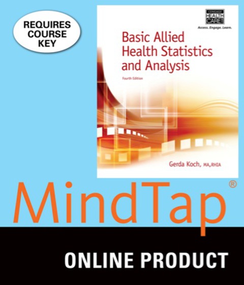 Cover image for book MindTap Health Information Management for Koch's Basic Allied Health Statistics and Analysis, 4th Edition, [Instant Access], 2 terms (12 months)