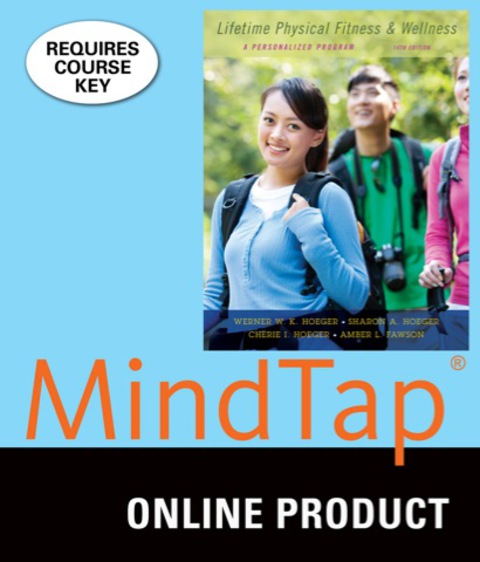 Cover image for book MindTap Health for Hoeger/Hoeger's Lifetime Physical Fitness and Wellness: A Personalized Program, 14th Edition, [Instant Access], 1 term (6 months)