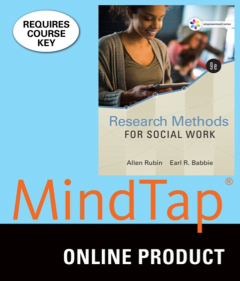Cover image for book MindTap Social Work for Rubin/Babbie's Empowerment Series: Research Methods for Social Work