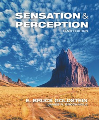 Sensation And Perception 10th Edition Print Isbn 9781305580299 Etext Isbn 9781305888326 Vitalsource